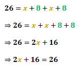 simplifying the equation, 16=x+8+x+8