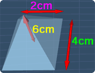 a pyramid with width 2cm, length 4cm and height 6cm.
