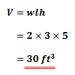Using the volume formula, V=wlh