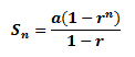 sum of the first n term, Sn = [a(1-r^n)]/[1-r]