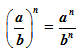 exponent law (a/b)^n = a^n/b^n