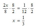 multiply both sides 8 over 2