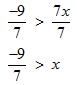 divide both parts of inequality with 7
